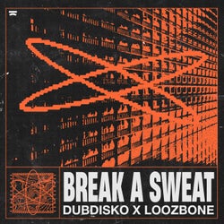 Break A Sweat (Extended Mix)
