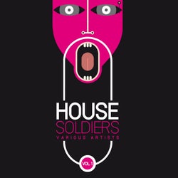 House Soldiers, Vol. 1