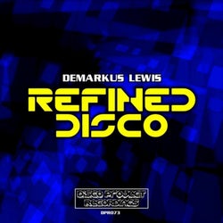 Refined Disco