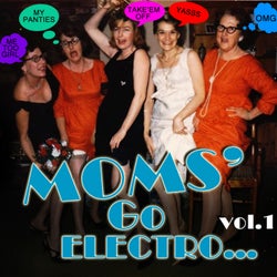 Moms' Go Electro vol.1