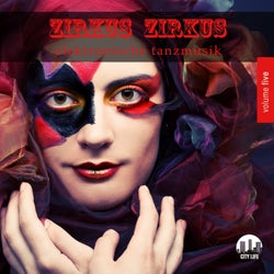 Zirkus Zirkus, Vol. 5 - Elektronische Tanzmusik