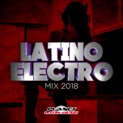 Latino Electro Mix 2018