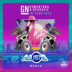 In Your Face (Alusive Remix)