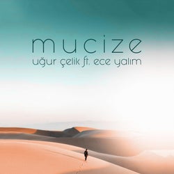 Mucize (feat. Ece Yalım)