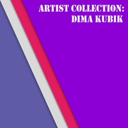Artist Collection: Dima Kubik