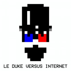 Le Duke versus Internet