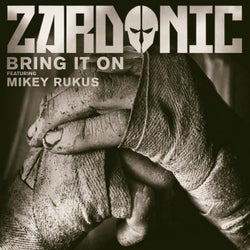 Bring It On (feat. Mikey Rukus)