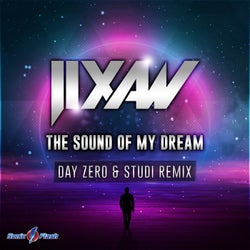 The Sound of My Dream (Day Zero & Studi Remix)
