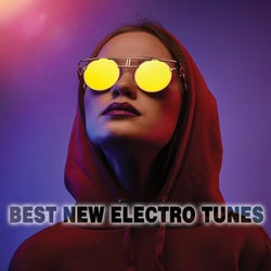 Best New Electro Tunes