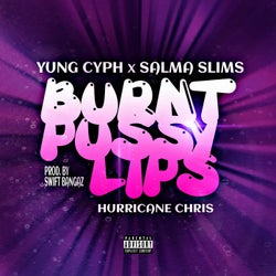 Burnt P*ssy Lips - Single