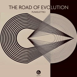 The Road of Evolution