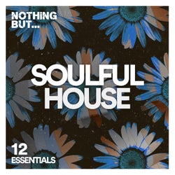Nothing But... Soulful House Essentials, Vol. 12