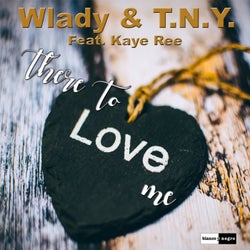 There to Love Me (feat. Kaye Ree)