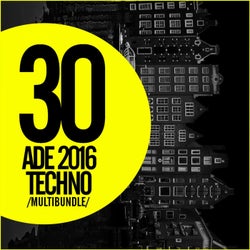30 ADE 2016 Techno Multibundle