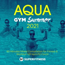 Aqua Gym Summer 2021: 60 Minutes Mixed Compilation for Fitness & Workout 128 bpm/32 Count