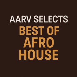 Aarv Selects - Best of Afro