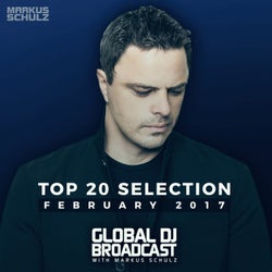 Global DJ Broadcast - Top 20 February 2017