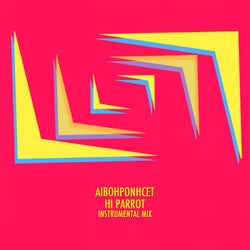 Hi Parrot (Instrumental Mix)