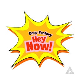 Hey Now!