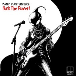 Funk The Power!
