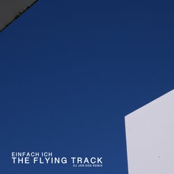 The Flying Track (DJ Jon Doe Remix)