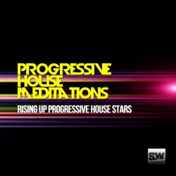 Progressive House Meditations (Rising Up Progressive House Stars)