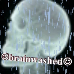 brainwashed