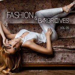 Fashion & Bargrooves, Vol. 5