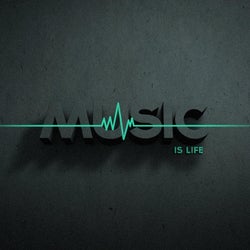 MUSIC IS LIFE CHART