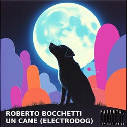 Un cane (Electrodog Remix Explicit)