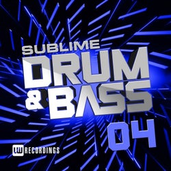 Sublime Drum & Bass, Vol. 04