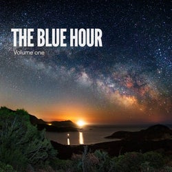 The Blue Hour, Vol. 1 (Finest Chill- & Deep House Tunes)