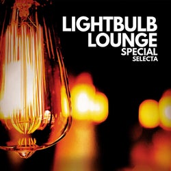Lightbulb Lounge (Special Selecta)