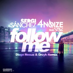 Follow Me (feat. NOL) [Diego Nexus & Droyk Remix]