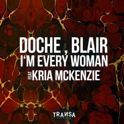 I´m Every Woman feat Kria McKenzie