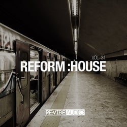 Reform:House, Vol. 31