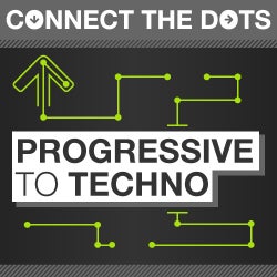 Connect the Dots - Progressive to Techno