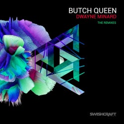 Butch Queen (The Remixes)