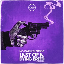 Last Of A Dying Breed - Volume 3