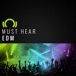 Must Hear EDM Tracks