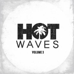 Hot Waves Volume 3