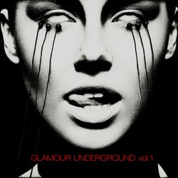 Glamour Underground, Vol. 1