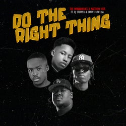 Do The Right Thing (feat. Dj Stopper & Candy FLow RSA)