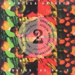 Guerilla Artists Singles '93 No. 2
