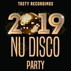 Tasty Recordings - 2019 Nu Disco Party