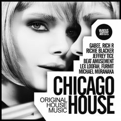 Chicago House: Original House Music