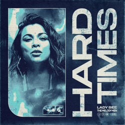 Hard Times - Extended Mix