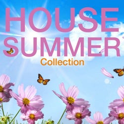 House Summer Collection