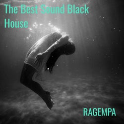 The Best Sound Black House