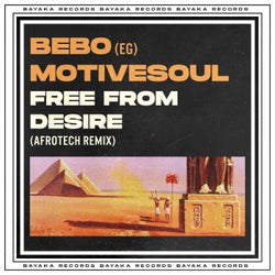 Free From Desire (AfroTech Mix)